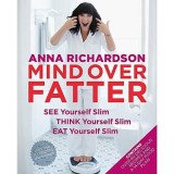 Mind Over Fatter