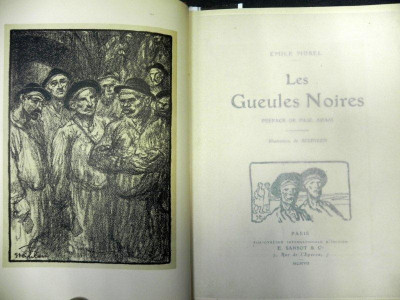 LES GUEULES NOIRES de EMILE MOREL ,illustrations de STEINLEN ,1907 foto