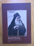Staretul Dionisie - Duhovnicul de la Sfantul Munte Athos, volumul 2