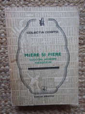 Ion Borlan - Miere si fiere - Cugetari, aforisme, paradoxuri (Editia: 1982)