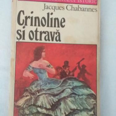 Jacques Chabannes - Crinoline si otrava