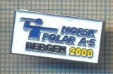 Y 467 INSIGNA- NORSK POLAR A-S BERGEN 2000 - NORVEGIA -PENTRU COLECTIONARI