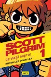 Cumpara ieftin Scott Pilgrim #1. Ce viață mișto! - Bryan Lee O&#039;Malley