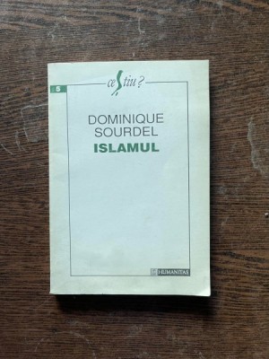 Dominique Sourdel - Islamul foto