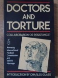 DOCTORS AND TORTURE. COLLABORATION OR RESISTANCE?-VALERIE MARANGE