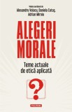 Alegeri morale - Polirom