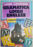 Gramatica limbii engleze &ndash; Leon Levitchi