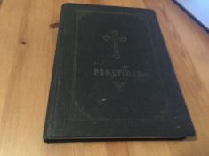 PSALTIREA 1981- PATRIARHUL IUSTIN EDITIA A 6A SUPRAVEGHETOR BARTOLOMEU ANANIA foto