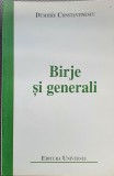 Birje si generali - Dumitru Constantinescu