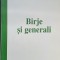 Birje si generali - Dumitru Constantinescu