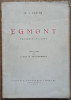 Egmont, tragedie in 5 acte - W. v. Goethe// 1943, Tudor Arghezi