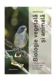 Biologie vegetală și animală - Paperback brosat - Claudia Groza - Nomina