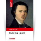 Budulea Taichii - Ioan Slavici
