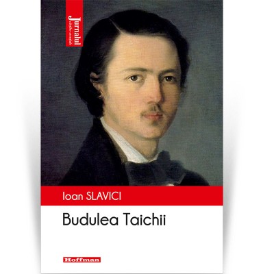 Budulea Taichii - Ioan Slavici foto