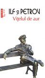 Ilf si Petrov - Vițelul de aur
