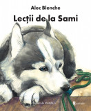 Lectii de la Sami | Alec Blenche