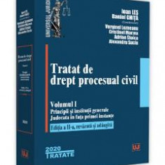 Tratat de drept procesual civil. Vol.1 Ed.2 - Ioan Les, Calina Jugastru