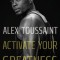 Activate Your Greatness