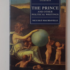 Niccolo Machiavelli - The Prince Printul Si alte Scrieri Politice ( IN ENGLEZA )