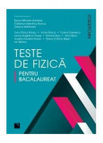 Teste de fizică pentru bacalaureat - Paperback brosat - Elena Mihaela Garabet - Niculescu