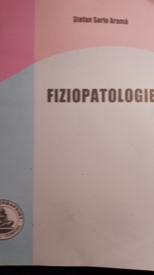 Fiziopatologie,Stefan sorin arama /0237 foto