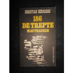 Christian Bernadac - 186 de trepte Mauthausen