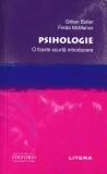 Scurta introducere. Psihologie - Gillian Butler, Freda McManus