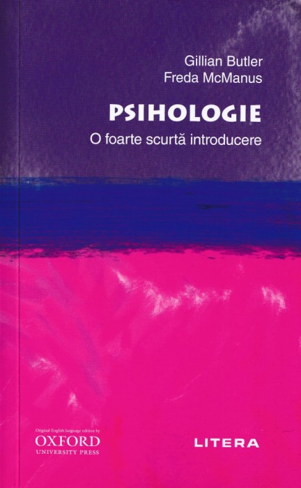Scurta introducere. Psihologie - Gillian Butler, Freda McManus