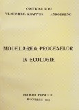 Costica I. Nitu - Modelarea proceselor in ecologie (Editia: 2000)