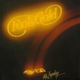 Vinil Fools Gold &ndash; Mr. Lucky (VG+)
