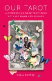 Our Tarot | Sarah Shipman, Harpercollins Publishers Inc