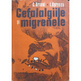 CEFALALGIILE SI MIGRENELE-C. ARSENI, I. OPRESCU-224771