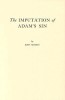 The Imputation of Adam&#039;s Sin