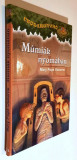 Mumiak nyomaban - Mary Pope Osborne (carte pentru copii, limba maghiara)