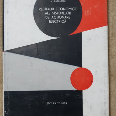 Regimuri economice ale sistemelor de acționare electrică - N. V. Botan...