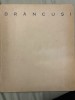 Brancusi - Mircea Deac, Meridiane 1966, Album de Arta, 200 pagini