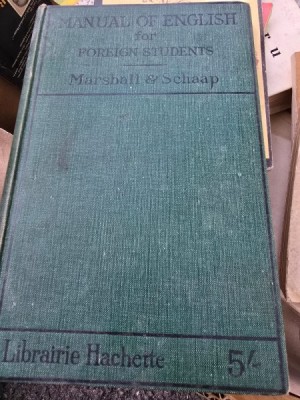 Manual of english for foreign students - Marshall and Schaap foto