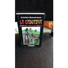 LA CABOTINA - CRISTINA DEMETRESCU