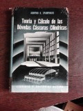 TEORIA Y CALCULO DE LAS BOVEDAS CASCARAS CILINDRICAS - AGRIPINO R. SPAMPINATO (CARTE IN LIMBA SPANIOLA)