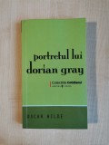 Oscar Wilde &ndash; Portretul lui Dorian Gray (Editura Univers, 2008)