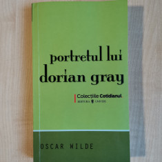 Oscar Wilde – Portretul lui Dorian Gray (Editura Univers, 2008)