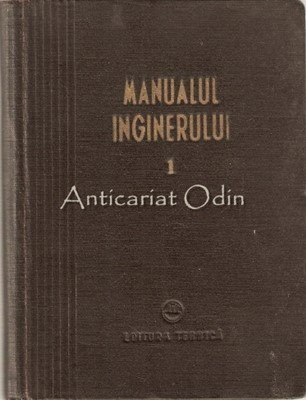 Manualul Inginerului. Matematica, Fizica, Caldura - Buicliu Gheorghe