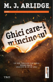 Ghici care-i mincinosul | M.J. Arlidge, Trei