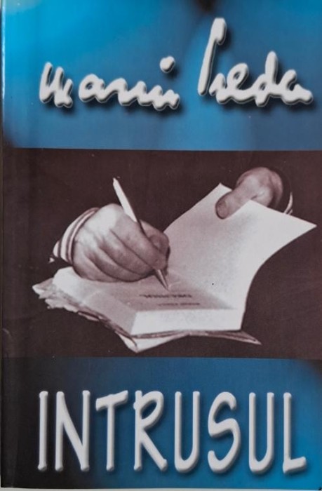 Intrusul &ndash; Marin Preda