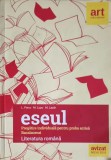 ESEUL - PREGATIRE INDIVIDUALA PENTRU PROBA SCRISA BACALAUREAT-L. PAICU, M. LUPU, M. LAZAR-256491