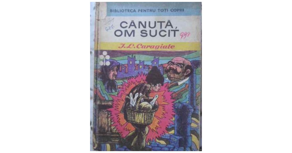 canuta-om-sucit-ion-luca-caragiale-arhiva-okazii-ro