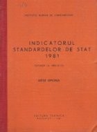 Indicatorul standardelor de stat 1981 (Situatia la data de 31 decembrie 1980) Editie Oficiala foto