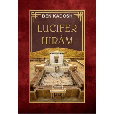 Lucifer Hir&amp;aacute;m - Ben Kadosh foto