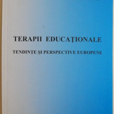 Terapii educationale. Tendinte si perspective europene – Mircea Vlad