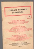 C9172 LEGEA NR.5/1970. GOSPODARIREA MIJLOACELOR MATERIALE SI BANESTI...